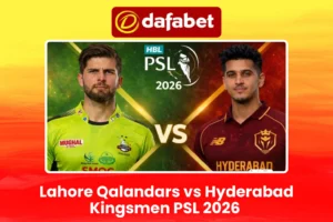 Lahore Qalandars vs Hyderabad Kingsmen PSL 2026 Match