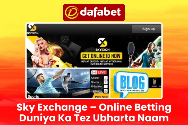Sky Exchange – Online Betting Duniya Ka Tez Ubharta Naam