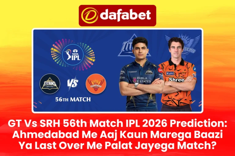 GT Vs SRH 56th Match IPL 2026 Prediction