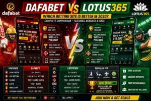 Dafabet vs Lotus365: Which Betting Site Is Better in 2026?