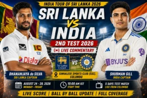 Sri Lanka vs India 2nd Test 2026 Live Commentary